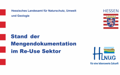 Stand der Mengendokumentation im Re-Use Sektor in Hessen